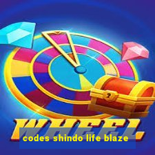 codes shindo life blaze